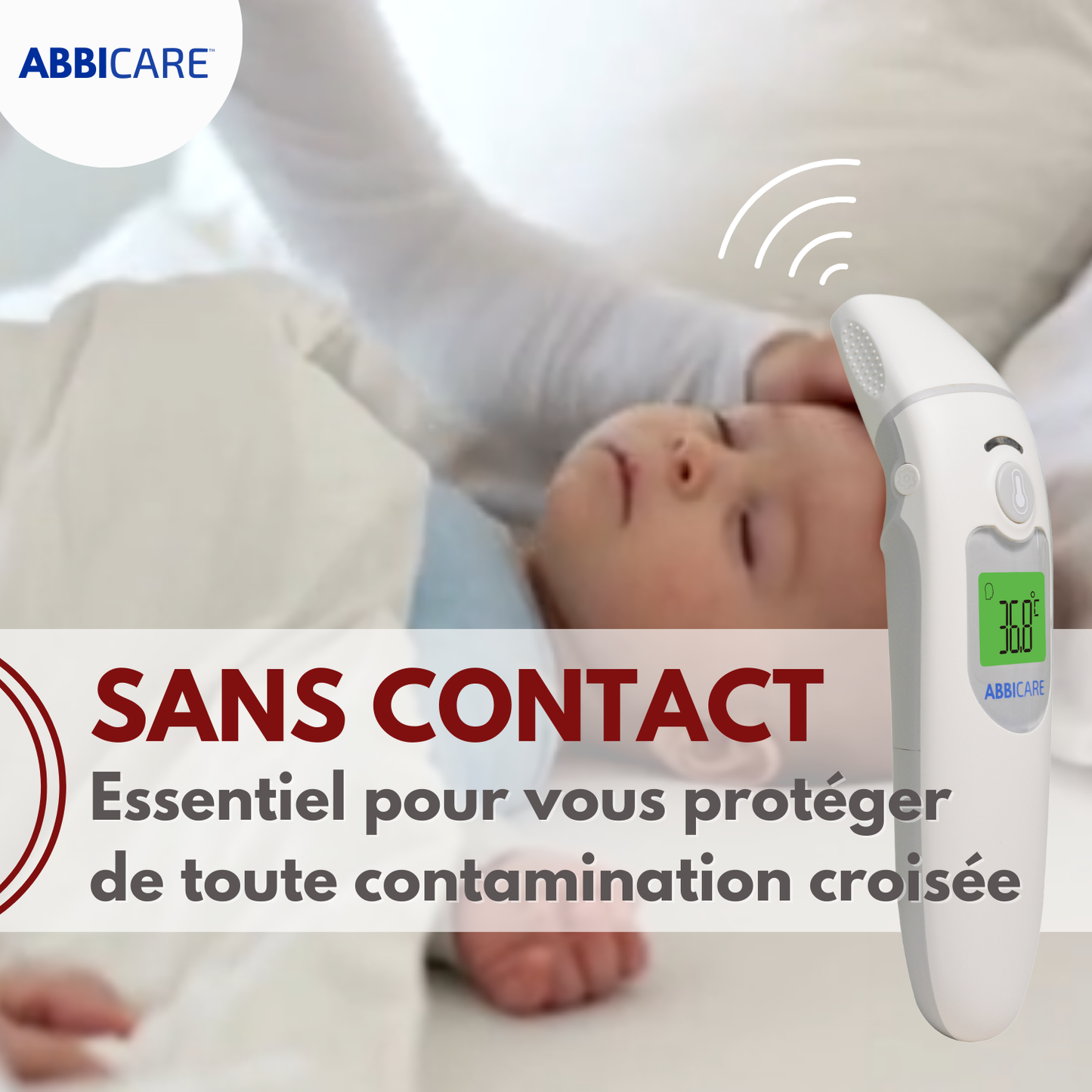 Thermomètre médical sans contact ABBICARE™ – Frontal & Auriculaire – Résultat en 1 sec – Bébé, Enfant & Adulte